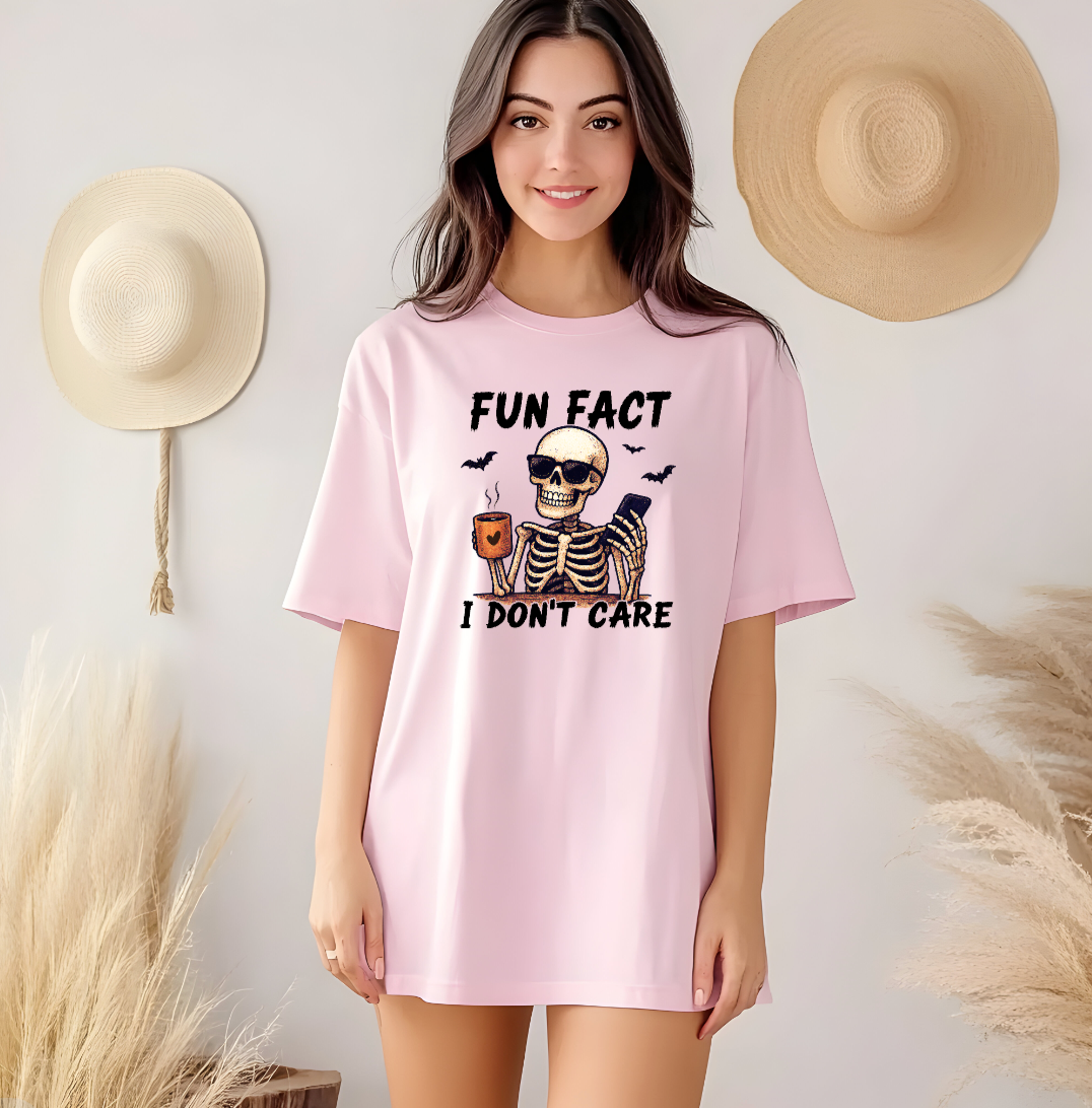Fun Fact I Don't Care