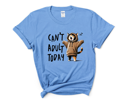 Can't Adult Today